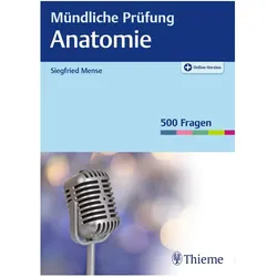 Mündliche Prüfung Anatomie, Schulbücher von Siegfried Mense