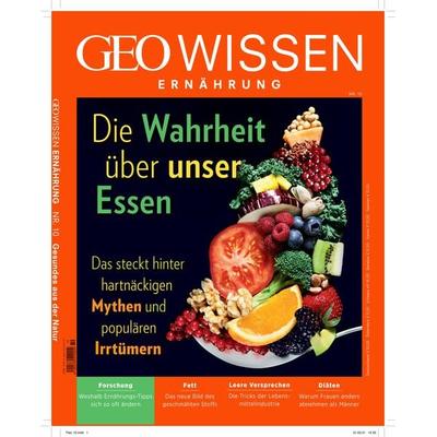 GEO Wissen Ernährung / GEO Wissen Ernährung 10/21 - Die Wahrheit über unser Essen, Geheftet von Jens Schröder,Markus Wolff, Gruner + Jahr,