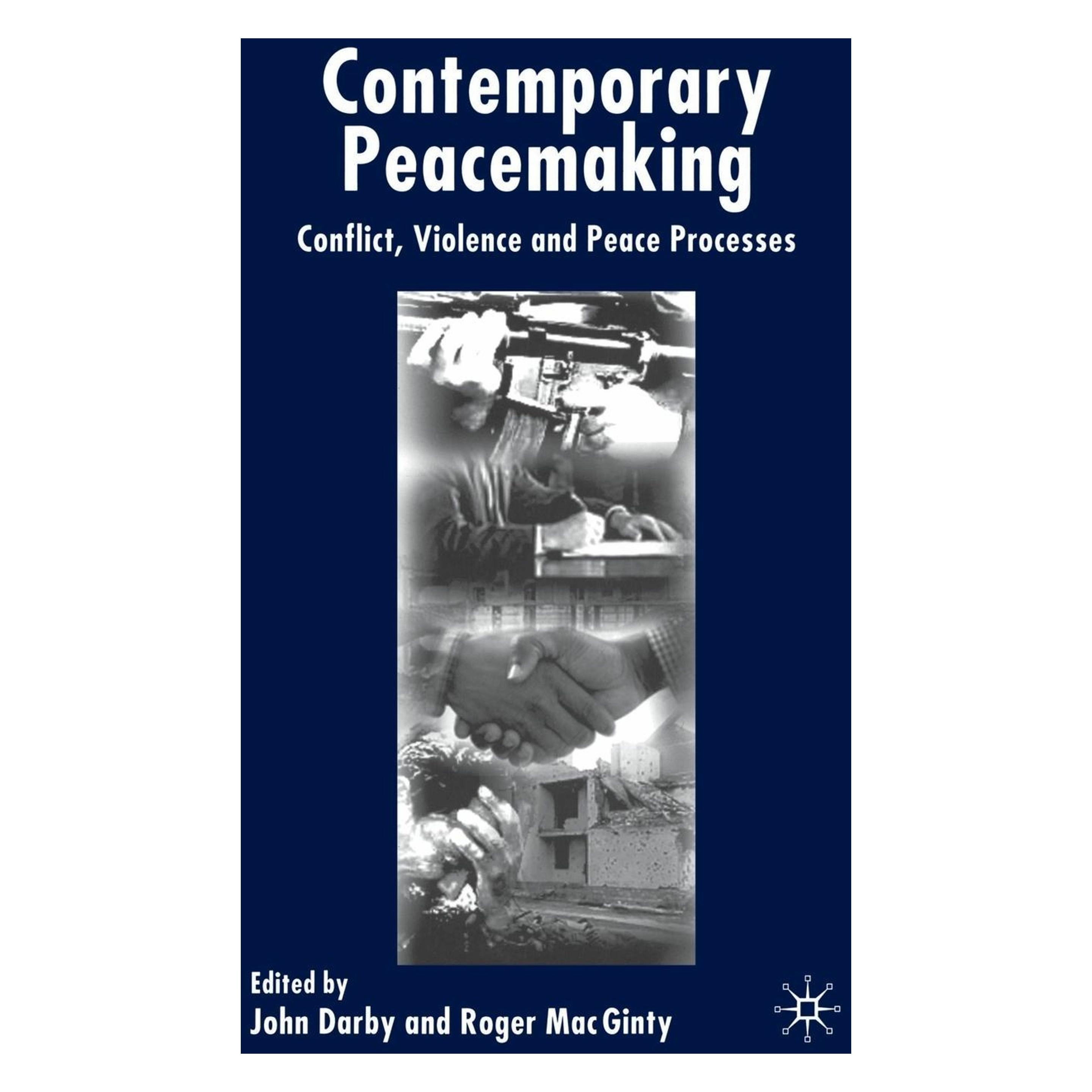 Palgrave Macmillan Contemporary Peace Making (Englisch, Hardcover, John Darby, R. Mac Ginty) (60614950)