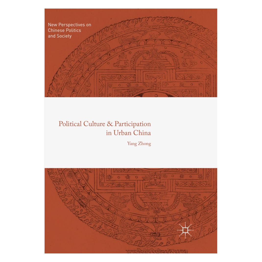 Springer Political Culture and Participation in Urban China (Englisch, Softcover, Yang Zhong) (56042301)