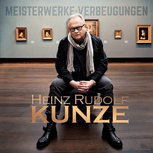 Kunze, Heinz Rudolf - Meisterwerke:Verbeugungen - Preis vom 09.10.2026 07:28:09 h