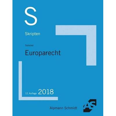 Skript Europarecht, Taschenbuch von Christian Sommer, Alpmann und Schmidt