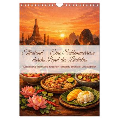 Thailand – Eine Schlemmerreise durchs Land des Lächelns (Wandkalender 2027 DIN A4 hoch), CALVENDO Monatskalender