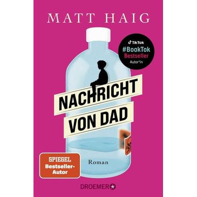 Nachricht von Dad, Taschenbuch von Matt Haig, Droemer Taschenbuch