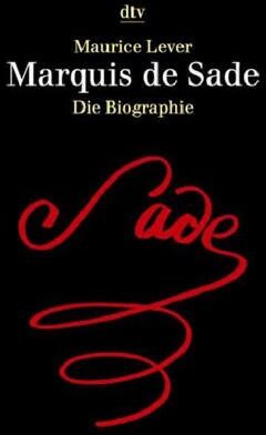Maurice Lever - Marquis de Sade - Preis vom 30.09.2026 22:30:23 h