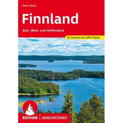 ROTHER Wanderführer Finnland, Taschenbuch von Peter Mertz, Rother Bergverlag, 978-3-7633-4616-5