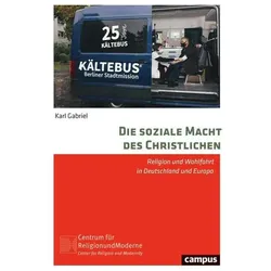 Die soziale Macht des Christlichen, Fachbücher von Karl Gabriel