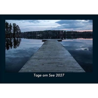Tage am See 2027 Fotokalender DIN A5
