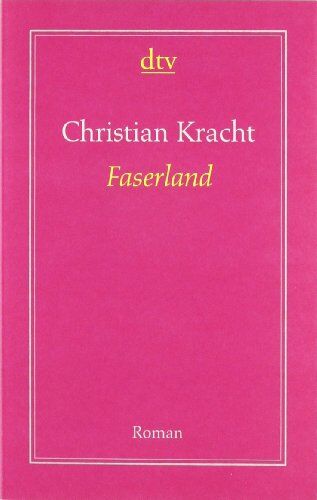 Christian Kracht - Faserland: Roman - Preis vom 19.10.2026 19:33:35 h