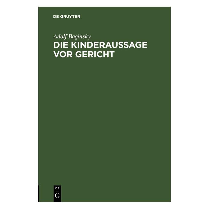 De Gruyter Baginsky:Die Kinderaussage vor Gericht (67774469)