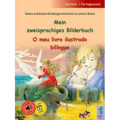 Mein zweisprachiges Bilderbuch - O meu livro ilustrado bilíngue (Deutsch / Portugiesisch), Taschenbuch von Ulrich Renz, Sefa Verlag, 978-3-7563-0484-4