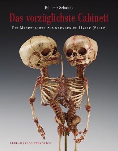Rüdiger Schultka - Das vorzüglichste Cabinett - Die Meckelschen Sammlungen zu Halle (Saale): Geschichte, Zusammensetzung und ausgewählte Präparate der Anatomischen Lehr- und Forschungssammlungen - Preis vom 09.10.2026 07:28:09 h