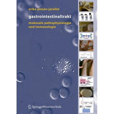 Gastrointestinaltrakt, Taschenbuch von Erika Jensen-Jarolim, Springer Wien, 978-3-211-31792-1