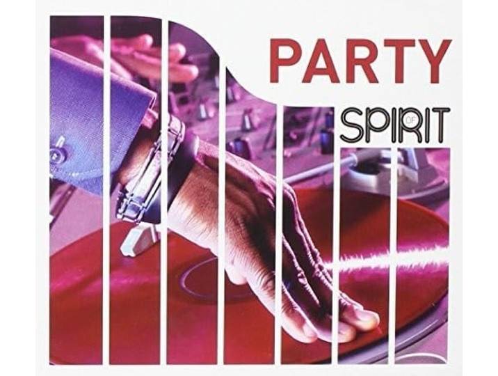 Various Artists - Spirit Of Party
