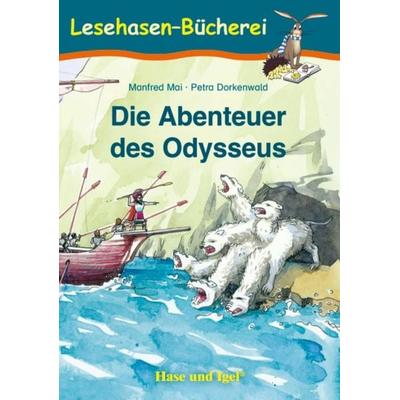 Die Abenteuer des Odysseus, Taschenbuch von Manfred Mai, Hase und Igel Verlag, 978-3-86760-278-5
