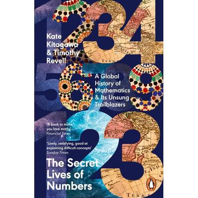 The Secret Lives of Numbers, Taschenbuch von Kate Kitagawa,Timothy Revell, Penguin Books Ltd, 978-0-241-99435-1