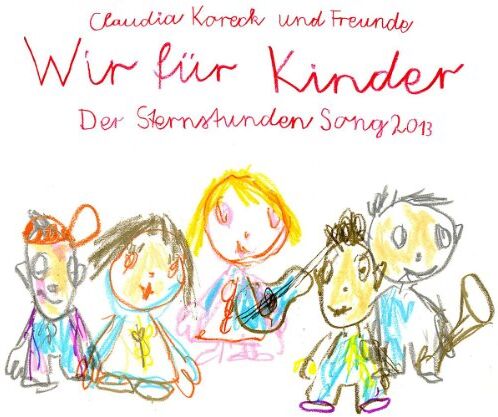 Wir für Kinder (Claudia Koreck & Freunde) - Sternstundensong - Preis vom 13.10.2026 11:25:28 h