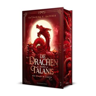 Die Drachen von Talanis 2 (Red Scales & Lisbeth), Gebundene Ausgabe von Katharina V. Haderer, Drachenmond Verlag GmbH