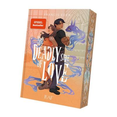 The Deadly Side of Love, Taschenbuch von Francis Eden, LEAF Verlag - Bücherbüchse OHG