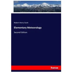 Elementary Meteorology, Fachbücher von Robert H. Scott, Robert Henry Scott