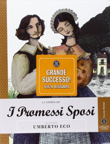Umberto Eco - La storia de I promessi sposi raccontata da Umberto Eco - Preis vom 07.10.2026 11:45:10 h
