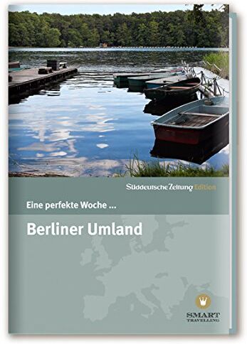 Karolin Langfeldt - Eine perfekte Woche... Berliner Umland - Preis vom 09.10.2026 07:28:09 h