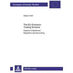 The EU Emission Trading Scheme, Fachbücher von Stefan Veith
