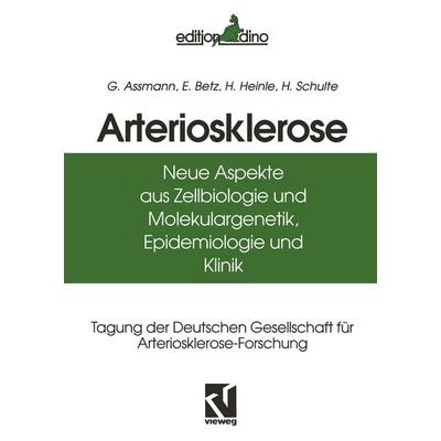 Arteriosklerose, Taschenbuch von , Vieweg & Teubner, 978-3-663-01947-3