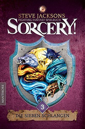 Steve Jackson - Sorcery! Die Sieben Schlangen: Ein Fighting-Fantasy Spielbuch von Steve Jackson - Preis vom 09.10.2026 07:28:09 h