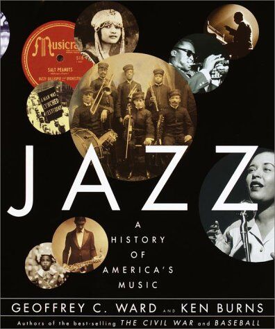 Ward, Geoffrey C. - Jazz: A History of America's Music - Preis vom 10.10.2026 11:48:34 h