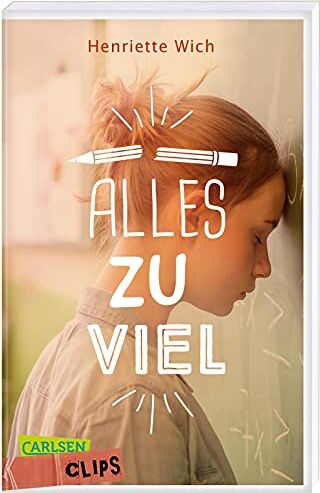 Henriette Wich - Carlsen Clips: Alles zu viel - Preis vom 13.10.2026 11:25:28 h