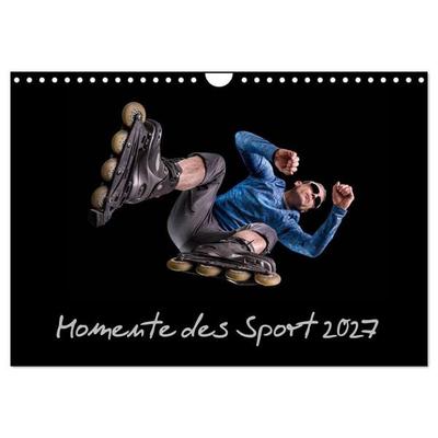Momente des Sport (Wandkalender 2027 DIN A4 quer), CALVENDO Monatskalender