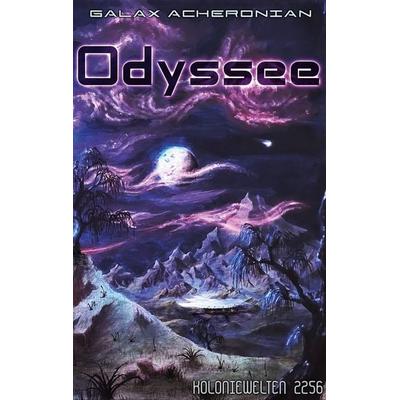 Odyssee, Taschenbuch von Galax Acheronian, BoD – Books on Demand, 978-3-7597-0535-8