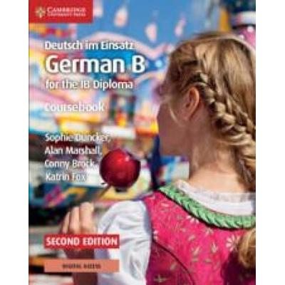 Deutsch Im Einsatz Coursebook with Cambridge Elevate Edition: German B for the IB Diploma, Taschenbuch von Sophie Duncker,Alan Marshall,Conny