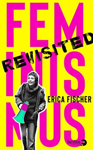 Erica Fischer - Feminismus Revisited - Preis vom 30.09.2026 09:01:18 h