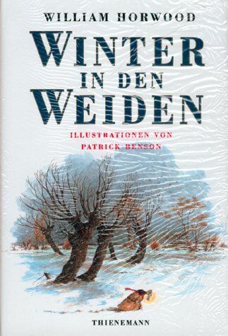 William Horwood - Winter in den Weiden. ( Ab 10 J.) - Preis vom 01.10.2026 17:08:56 h