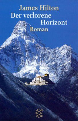 James Hilton - Der verlorene Horizont. Roman. - Preis vom 19.10.2026 19:33:35 h
