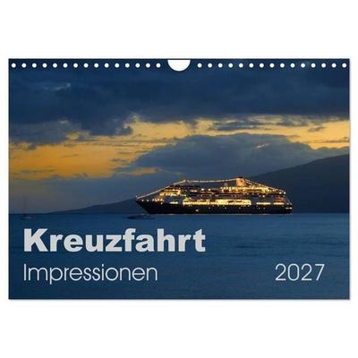 Kreuzfahrt Impressionen (Wandkalender 2027 DIN A4 quer), CALVENDO Monatskalender