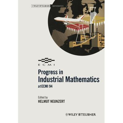 Progress in Industrial Mathematics at ECMI 94, Taschenbuch von , Vieweg & Teubner, 978-3-322-82968-9