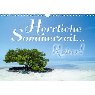 Herrliche Sommerzeit... Relax! / Geburtstagskalender (Wandkalender immerwährend DIN A4 quer)