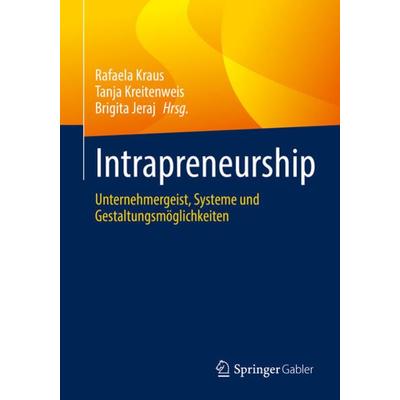 Intrapreneurship, Taschenbuch von , Springer Berlin, 978-3-662-64101-9