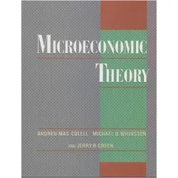 Microeconomic Theory, Sachbücher von Andreu Mas-Colell, Michael D. Whinston, Jerry R. Green