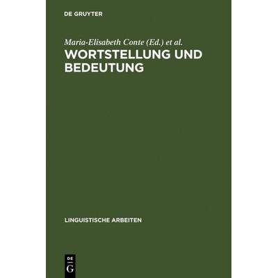 Wortstellung und Bedeutung, Gebundene Ausgabe von , De Gruyter, 978-3-484-10303-0