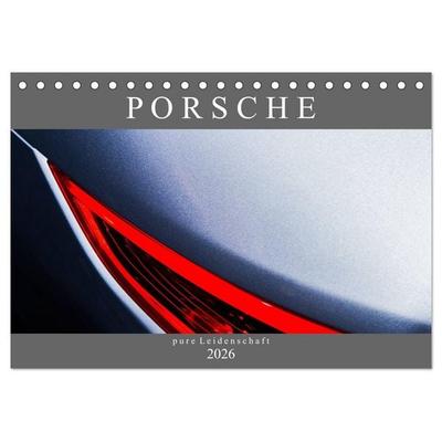 Porsche - pure Leidenschaft (Tischkalender 2026 DIN A5 quer), CALVENDO Monatskalender