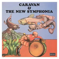 Proper, Schallplatten, Caravan & The New Symphonia (Uk) (Caravan)