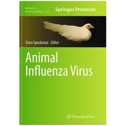 Animal Influenza Virus, Fachbücher von Erica Spackman