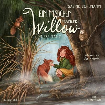Ein Mädchen namens Willow 4: Nebeltanz - Sabine Bohlmann, Audio, 9783844934991
