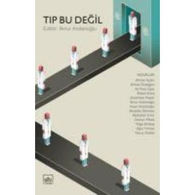 Tip Bu Degil, Taschenbuch von Ilknur Arslanoglu, Ithaki Yayinlari
