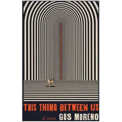 Gus Moreno, Belletristik von Gus Moreno