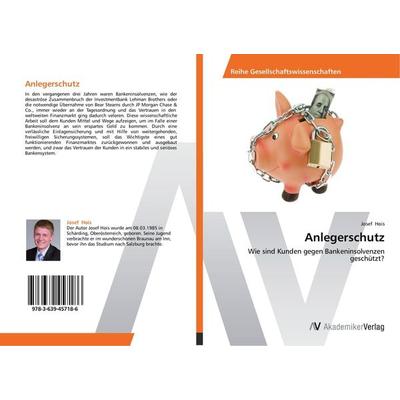 Anlegerschutz, Taschenbuch von Josef Hois, AV Akademikerverlag, 978-3-639-45718-6